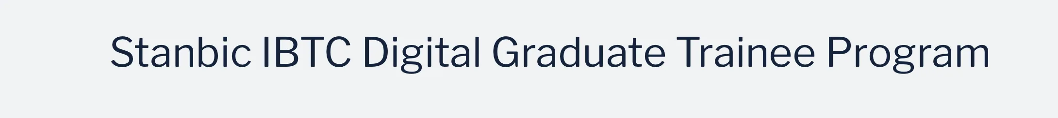 Stanbic IBTC Digital Graduate Trainee Program (DigiTAP) 2025 | Fully Paid Tech Training for Young Nigerian Graduates – Apply Now! 1 Screen Shot 2025 03 07 at 12.21.50 AM png - Opportunity HUB