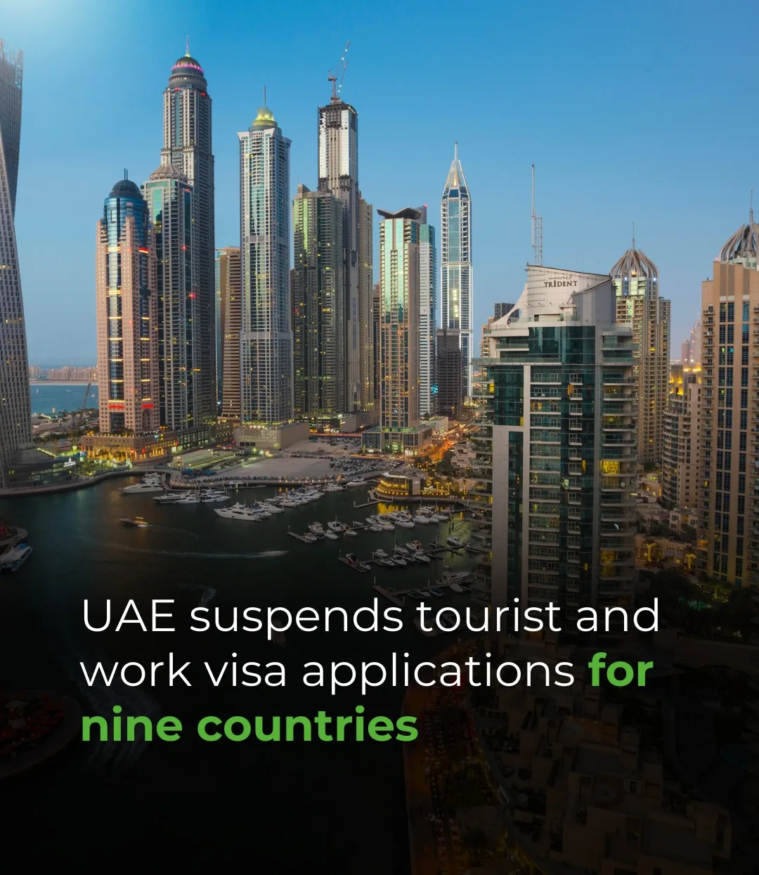 Dubai Work and Tourist Visa Ban