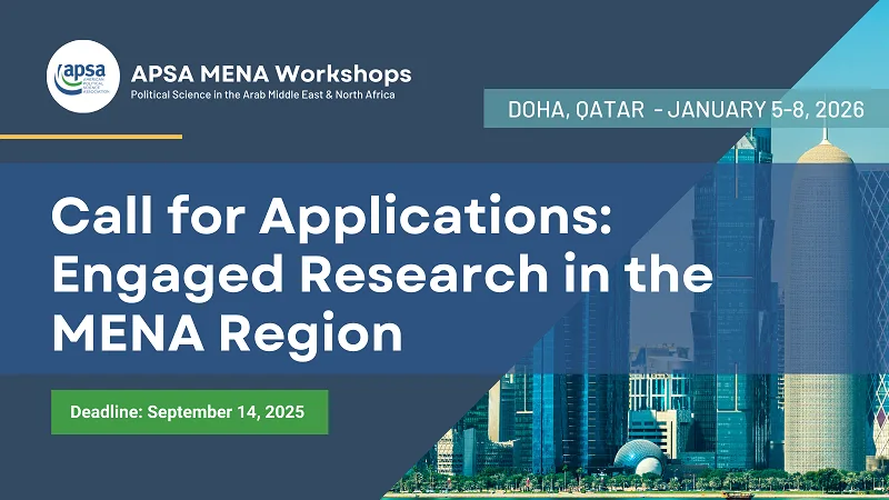 Fully Funded APSA MENA Fellowship 2026 in Doha for Early-Career Scholars