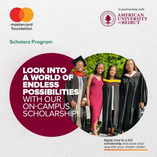 Fully funded Scholarship by Mastercard Foundation and the American University of Beirut