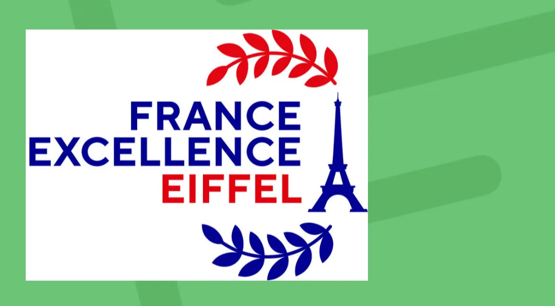 French Government Eiffel Excellence Scholarship Programme 2027 for Master's and Ph.D. Study in France
