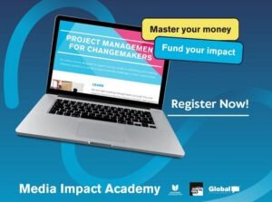 Global Changemakers Media Impact Academy