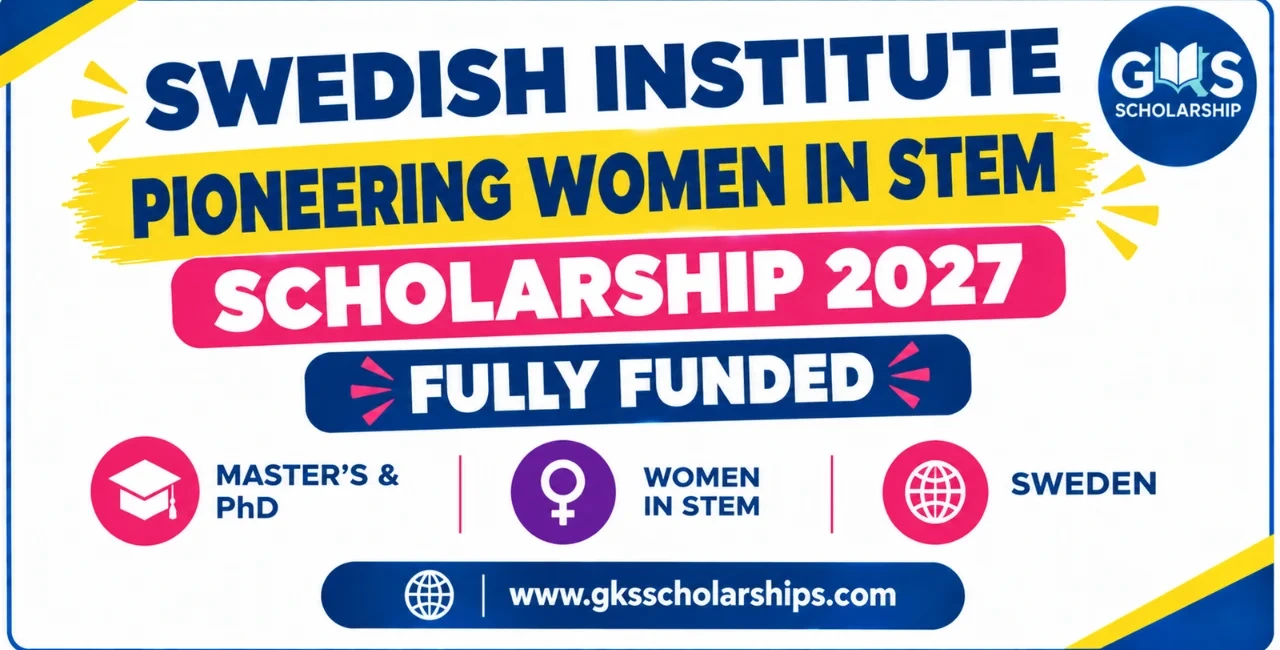 Swedish Institute STEM Scholarship